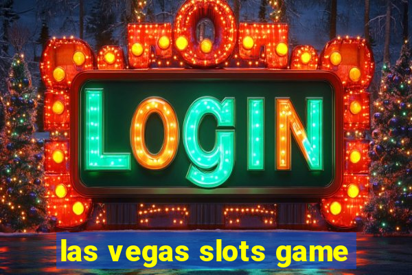 las vegas slots game