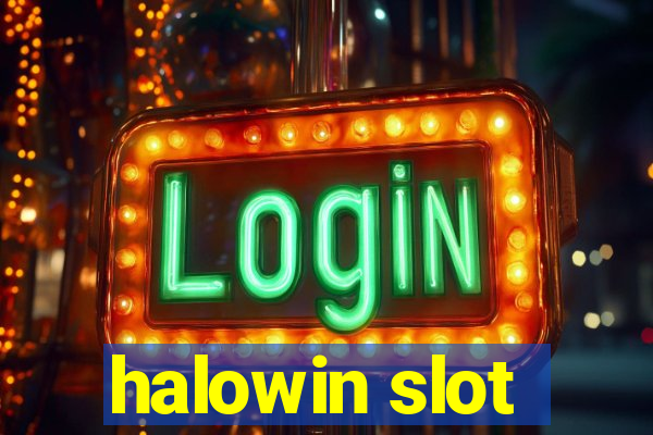 halowin slot