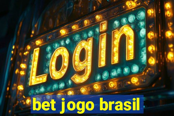 bet jogo brasil