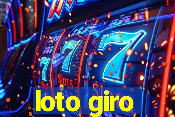 loto giro