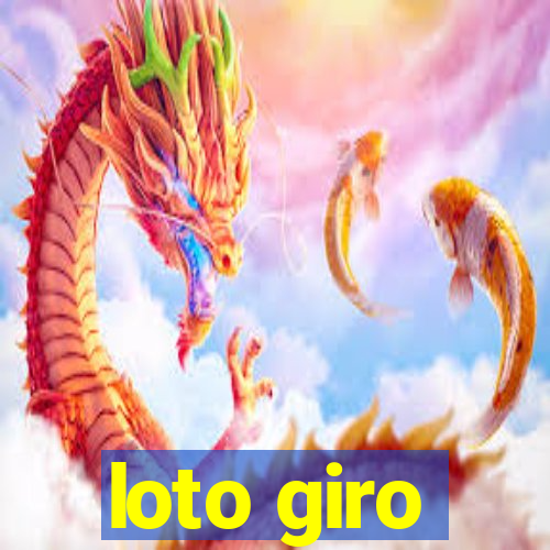 loto giro