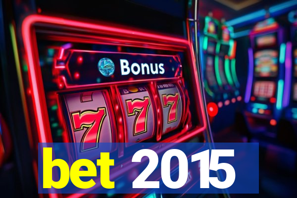 bet 2015