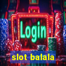 slot balala