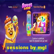 sessions by mgl