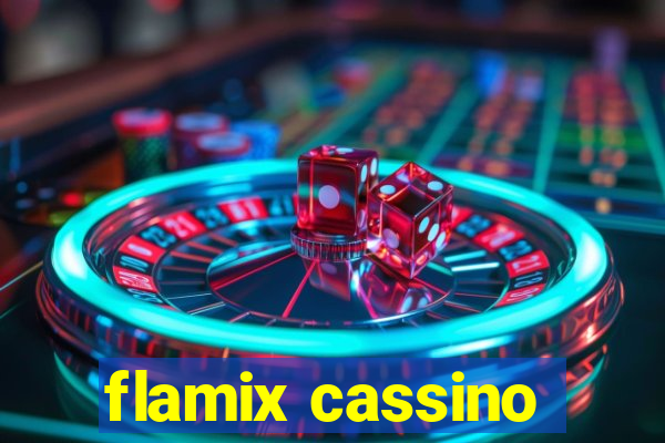 flamix cassino