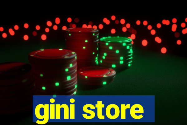 gini store