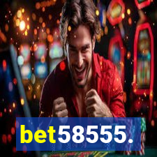 bet58555.