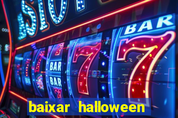 baixar halloween slot 30 linhas dinheiro infinito