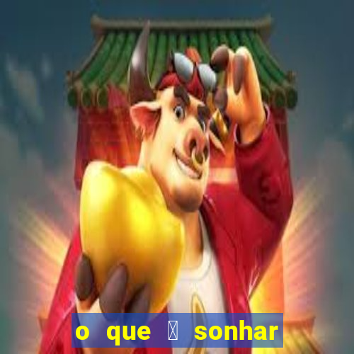 o que 茅 sonhar com estupro