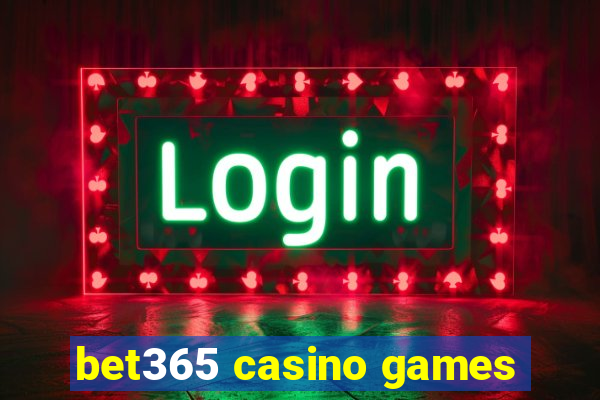 bet365 casino games