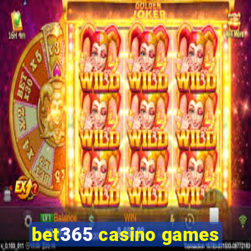 bet365 casino games