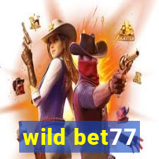 wild bet77