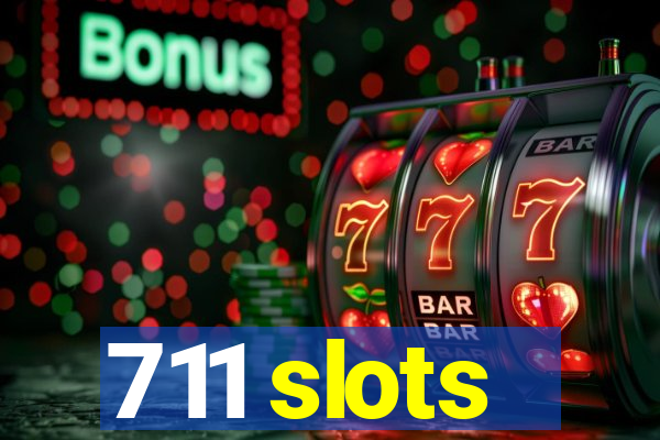 711 slots