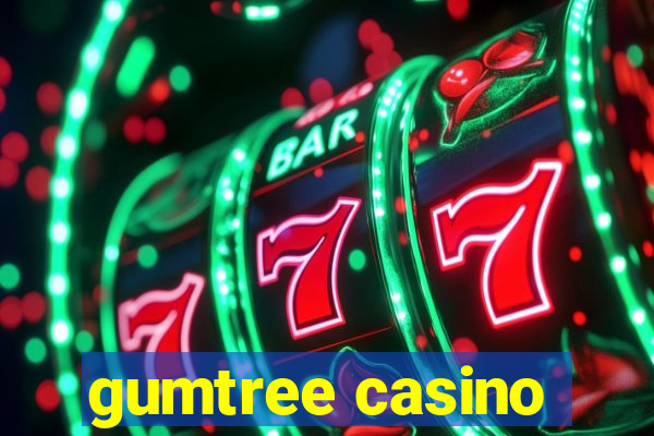 gumtree casino