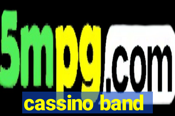 cassino band