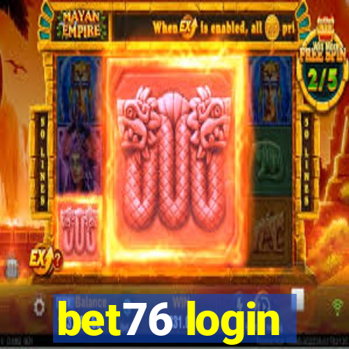 bet76 login