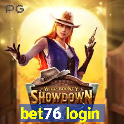 bet76 login