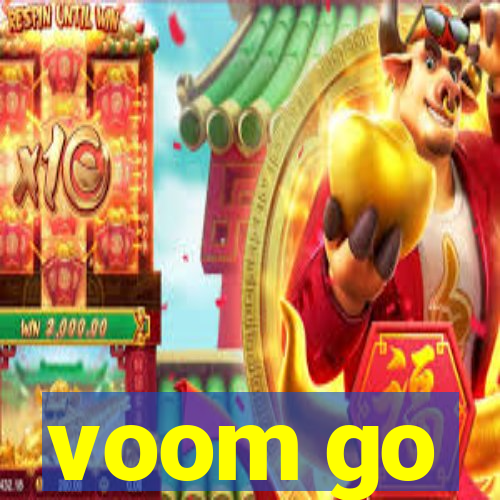 voom go