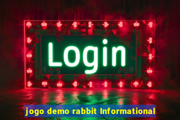 jogo demo rabbit Informational