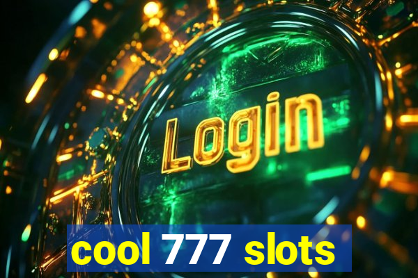 cool 777 slots