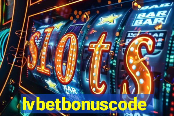 lvbetbonuscode