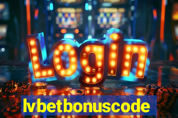 lvbetbonuscode