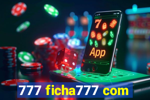 777 ficha777 com