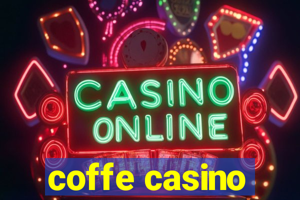 coffe casino