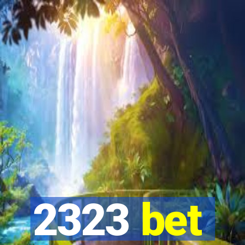 2323 bet