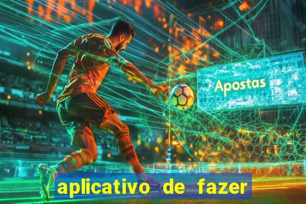 aplicativo de fazer aposta de jogo