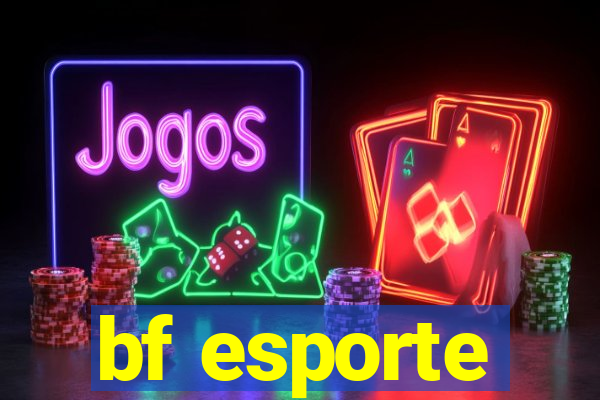 bf esporte