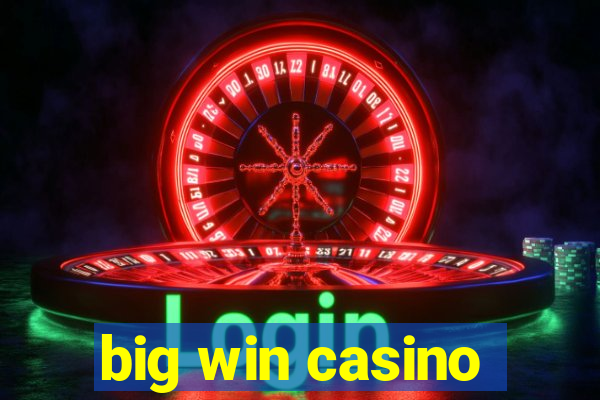 big win casino