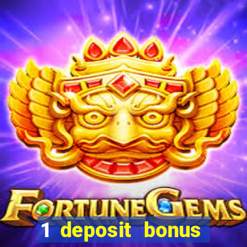 1 deposit bonus casino canada