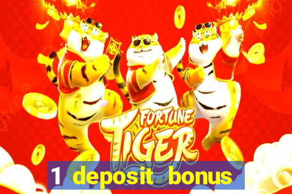 1 deposit bonus casino canada