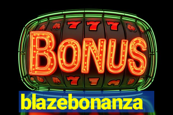 blazebonanza