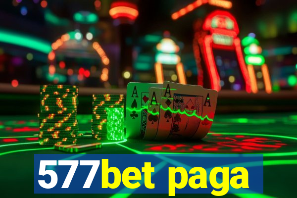 577bet paga