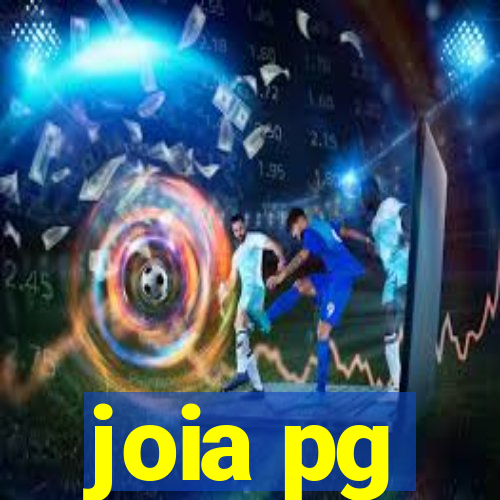 joia pg