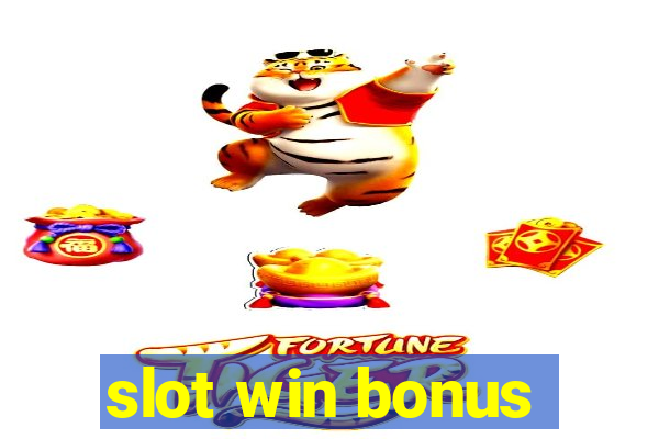 slot win bonus