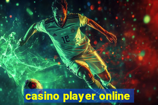 casino player online