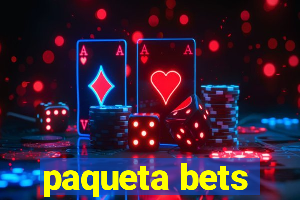 paqueta bets