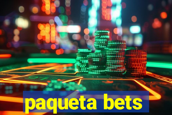 paqueta bets