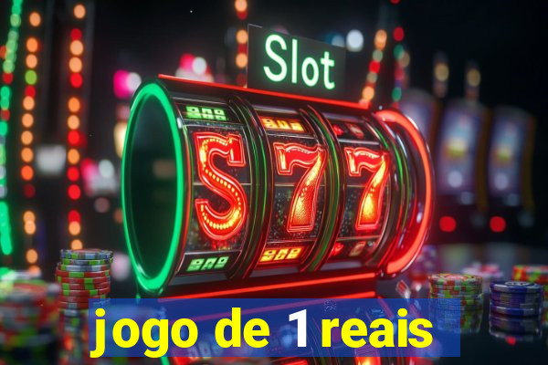 jogo de 1 reais