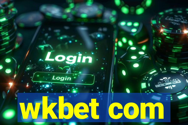 wkbet com