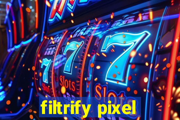 filtrify pixel