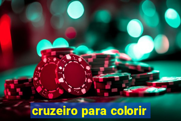 cruzeiro para colorir