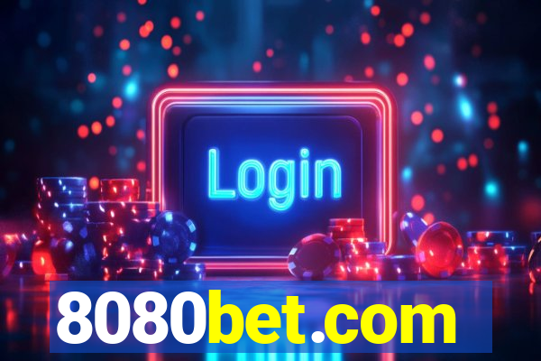 8080bet.com