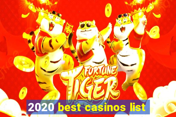 2020 best casinos list