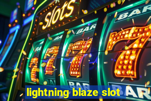 lightning blaze slot