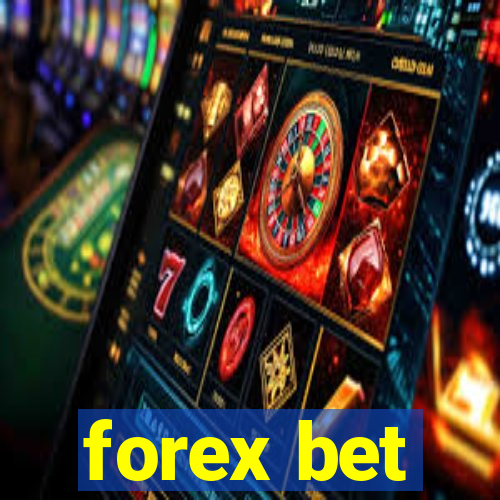 forex bet