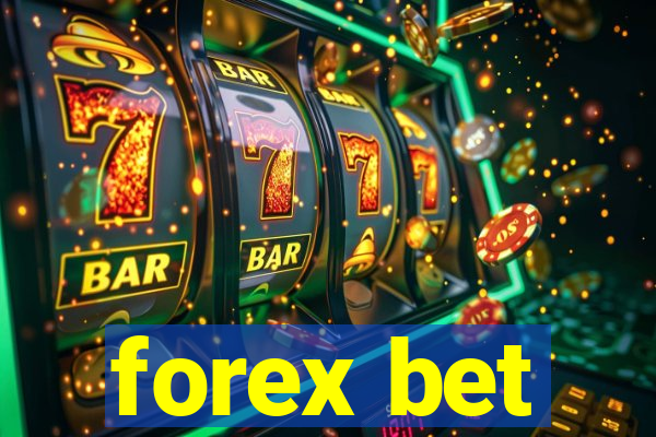 forex bet